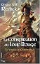 Le voyage du Chathrand, Tome 1 : La Conspiration du Loup Rouge