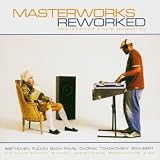 Masterworks Reworked