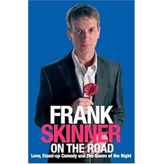 Frank Skinner on the Road: Love, Stand-up Comedy and The Queen Of The Night