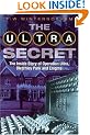 The Ultra Secret: The Inside Story of Operation Ultra, Bletchley Park and Enigma