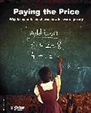 Paying the price : why rich countries must invest now in a war on poverty : summary