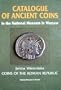 Coins of the Roman Republic: Catalogue of Ancient Coins in the National Museum in Warsaw