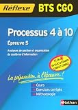 Processus 4 à 10 BTS CGO : Epreuve 5