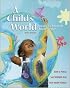 A Child's World: Infancy Through Adolescence with LifeMAP CD-ROM and PowerWeb
