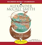  : The World According to Bertie (The 44 Scotland Street series)