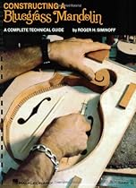 Contructing a Bluegrass Mandolin: Mandolin Reference