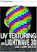 UV Texturing in LightWave 3D with Larry Shultz