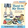 Stand in My Shoes: Kids Learning About Empathy