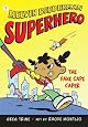 Fake Cape Caper, The (Melvin Beederman, Superhero)
