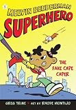 Fake Cape Caper, The (Melvin Beederman, Superhero)