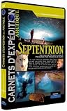 Revue Gedeon Programmes  / Cartnets d'expédition Arctique, Septentrion