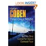 Harlan Coben: Three Great Novels: The Bestsellers: Darkest Fear, Gone For Good, Tell No One: "Tell No One", "Gone for Good", "Darkest Fear"