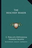 The Mischief Maker
