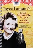 Joyce Lamont s Favorite Minnesota Recipes & Radio Memories