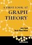 A First Look at Graph Theory