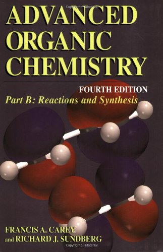 Advanced Organic Chemistry: Reaction and Synthesis