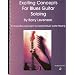 Exciting Concepts For Blues Guitar Soloing (Book&CD)