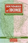 Boundaries of Home: Mapping for Local Empowerment (The New Catalyst Bioregional)