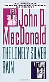 The Lonely Silver Rain