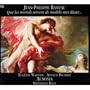 Jean-Philippe Rameau: Que les mortels servent de mod�..le aux dieux...
