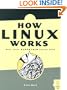 How Linux Works: What Every Superuser Should Know