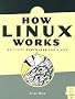 How Linux Works: What Every Super User Should Know