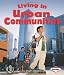 Living in Urban Communities (First Step Nonfiction: Communities)
