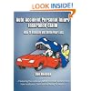 Auto Accident Personal Injury Insurance Claim: (How To Evaluate and Settle Your Loss)