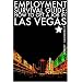 Employment Survival Guide: How To Get A Job In Las Vegas