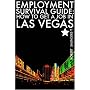 Employment Survival Guide: How To Get A Job In Las Vegas