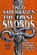 The First Swords: The Book of Swords, Volumes I, II, III