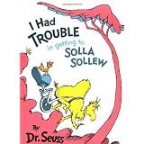 I Had Trouble in Getting to Solla Sollew