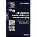 Introduction to Functional Magnetic Resonance Imaging (Hardcover)