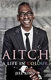 Aitch : a life in colour