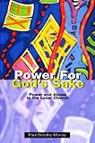 Power for God's sake : power and abuse in the local Church