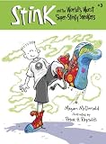 Stink and the World's Worst Super-Stinky Sneakers (Stink)