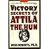 Victory Secrets of Attila the Hun