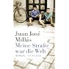 Meine Stra�e war die Welt