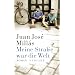 Meine Stra�e war die Welt