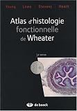 Atlas d histologie fonctionnelle de Weather