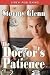 The Doctor's Patience [Lovers of Alpha Squad 2] (Siren Publishing)
