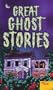 Great Ghost Stories (Watermill Classics)