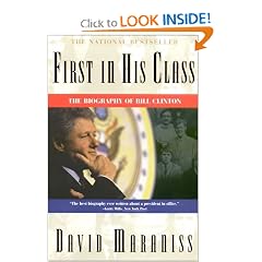 First In His Class : A Biography Of Bill Clinton