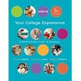 Your College Experience: Strategies for Success, Concise Edition (Your College Experience)