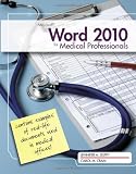 Microsoft Word 2010 for medical professionals