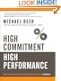 High Commitment High Performance: How to Build A Resilient Organization for Sustained Advantage