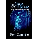 The Crook and the Blade (Chronicles of Aesirium - A Young Adult Steampunk Adventure)