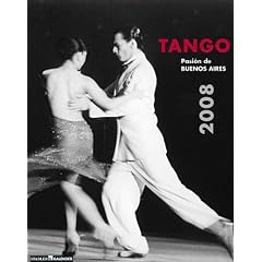 Tango - Pasi�n de Buenos Aires 2008
