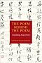 The Poem Behind the Poem: Translating Asian Poetry