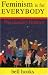 Books : Feminism Is for Everybody: Passionate Politics